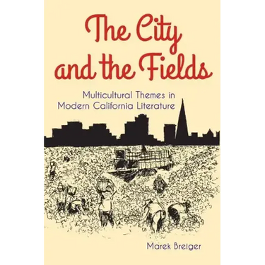 The City and the Fields