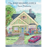 The Bad Manor Girls Save Picturia