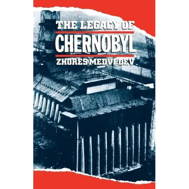 The Legacy of Chernobyl