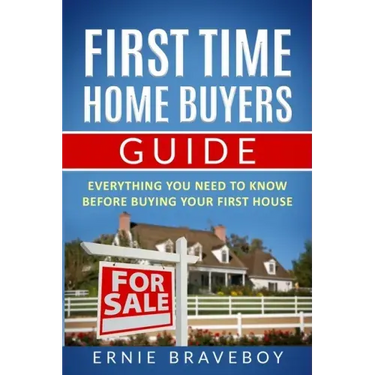 First Time Home Buyers Guide: Everything You Need To Know Before Buying Your First House