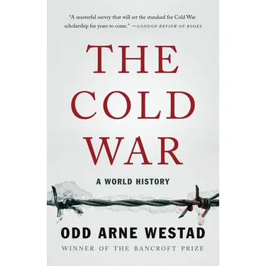 The Cold War: A World History