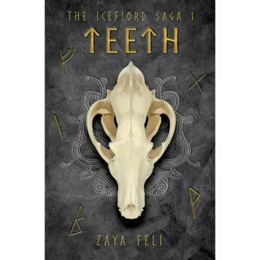 The Icefjord Saga: Teeth