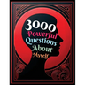 3000 Powerful Questions About Myself: Insightful Questions for Personal Reflection and Self-Discovery