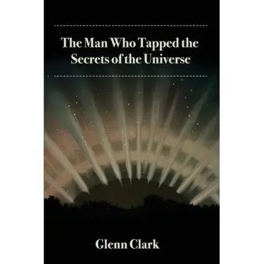 The Man Who Tapped the Secrets of the Universe