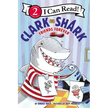 Clark the Shark: Friends Forever