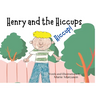 Henry and the Hiccups