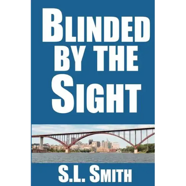 Blinded by the Sight