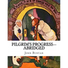 Pilgrim's Progress-Abridged