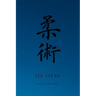 Martial Notebooks JIU JITSU: Blue Belt 6 x 9