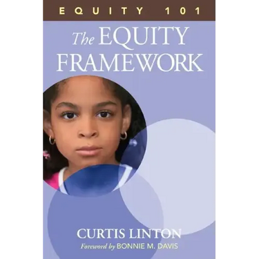 Equity 101- The Equity Framework: Book 1