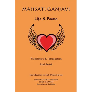 Mahsati Ganjavi - Life & Poems