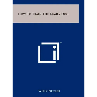 How to Train the Family Dog