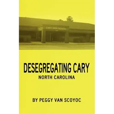 Desegregating Cary
