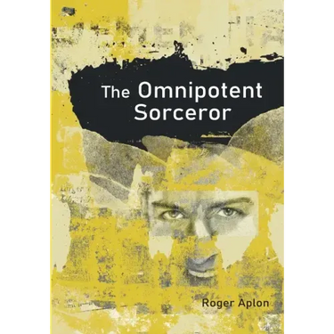 The Omnipotent Sorcerer