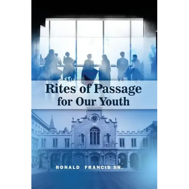 Rites of Passage for Our Youth