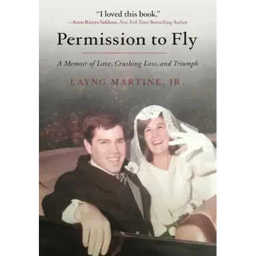 Permission to Fly: A Memoir of Love, Crushing Loss, and Triumph