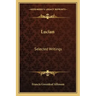 Lucian: Selected Writings