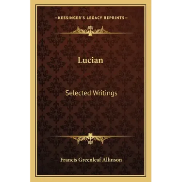 Lucian: Selected Writings