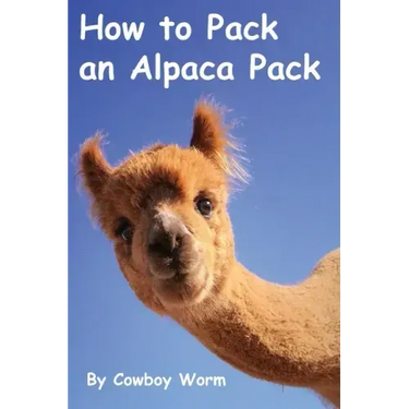 How to Pack an Alpaca Pack