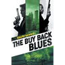 The Buy Back Blues