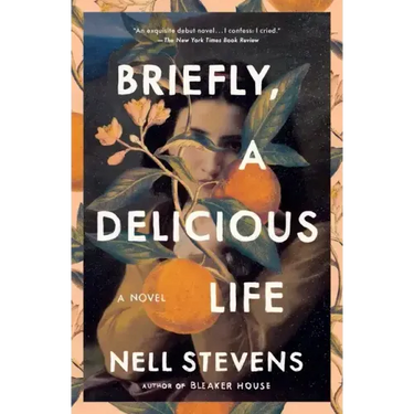 Briefly, a Delicious Life