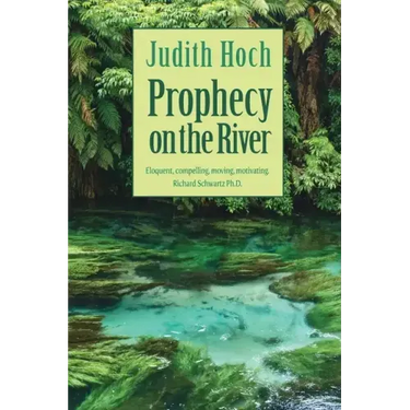 Prophecy on the River