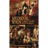 Medieval Spain: Culture, Conflict and Coexistence