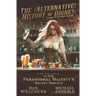 The (Alternative) History of Drinks: A Unique Tale of Alcoholic Concoctions