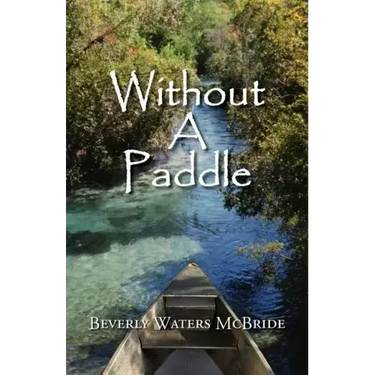 Without a Paddle