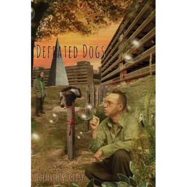 Defeated Dogs (Paperback)
