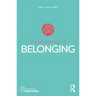 The Psychology of Belonging