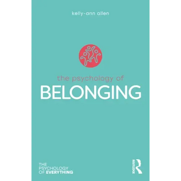 The Psychology of Belonging