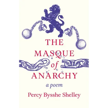 The Masque of Anarchy;A Poem