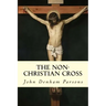 The Non-Christian Cross
