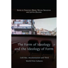 The Form of Ideology and the Ideology of Form: Cold War, Decolonization and Third World Print Cultures