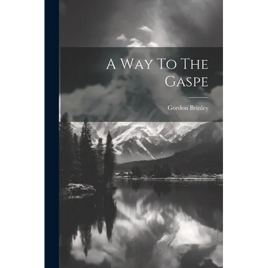 A Way To The Gaspe