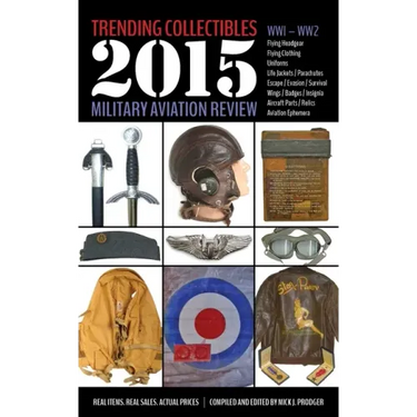 Trending Collectibles: 2015 Military Aviation Review-WW1 WW2