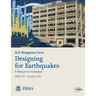 Risk Management Series: Designing for Earthquakes - A Manual for Architects (Fema 454 / December 2006)