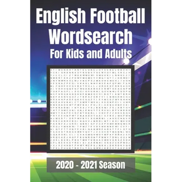 English Football Wordsearch for Kids and Adults: Covering all teams in the English Football League. Premier, Championship, League One, League Two