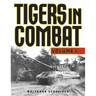 Tigers in Combat
