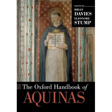 The Oxford Handbook of Aquinas