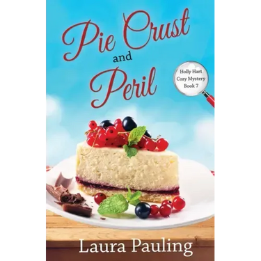 Pie Crust and Peril
