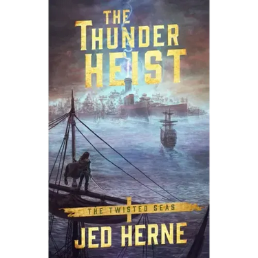 The Thunder Heist