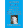 Managing Goat Nutrition What You Need To Know A Simple Guide: Goat Knowledge