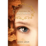 Whispers In Autumn: Book 1 of The Last Year series