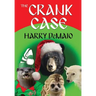 The Crank Case (Octavius Bear Book 8)