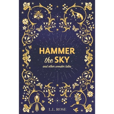 Hammer the Sky: and other wonder tales