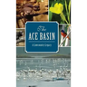 The: Ace Basin: A Lowcountry Legacy