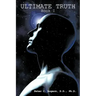 Ultimate Truth: Book I