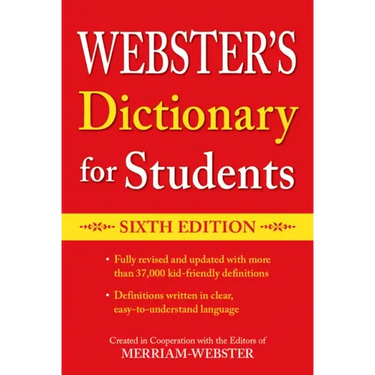 Webster's Dictionary for Students, Sixth Edition